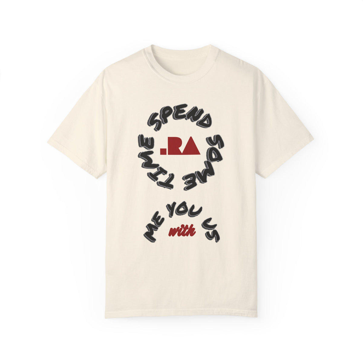Spend Some Time Tee