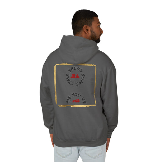 Spend Some Time Unisex Hoodie