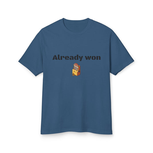 Already Won Cotton Tee